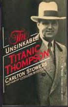 The Unsinkable Titanic Thompson